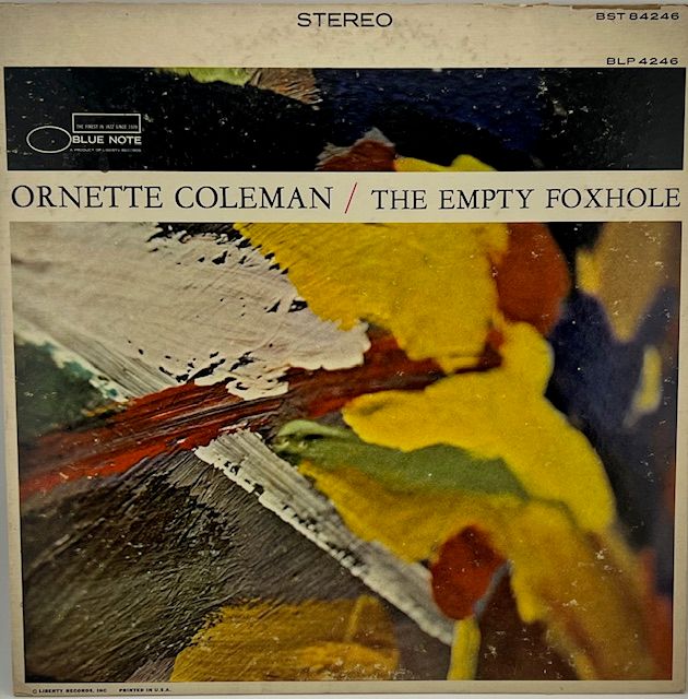 Ornette Coleman ‎– The Empty Foxhole