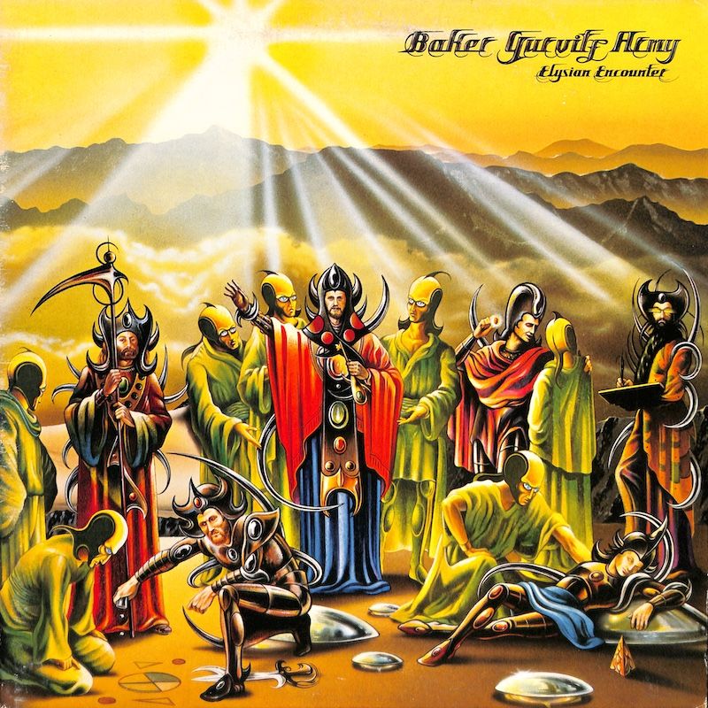 Baker Gurvitz Army – Elysian Encounter