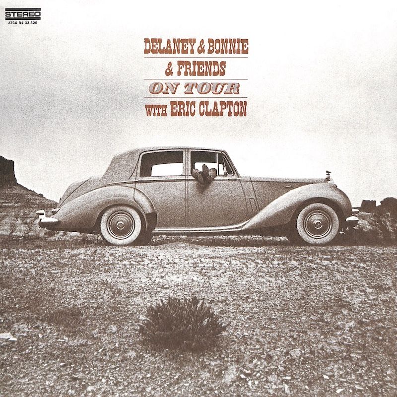 Delaney &amp; Bonnie &amp; Friends With Eric Clapton ‎– On Tour (2009, Europe)