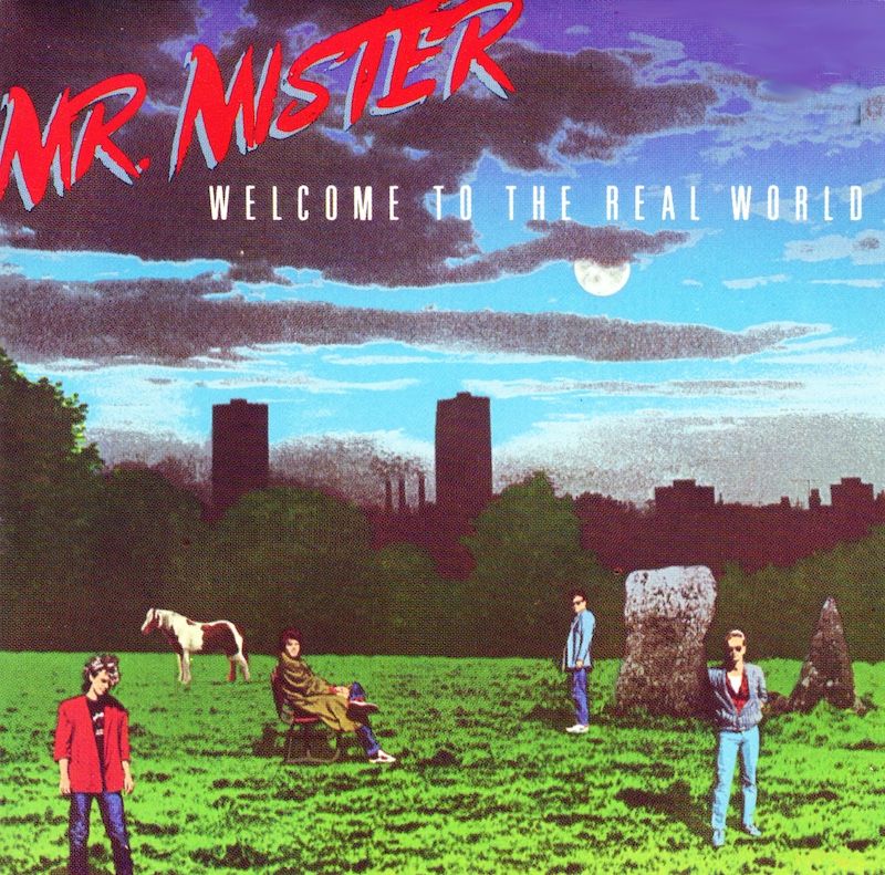 Mr. Mister – Welcome To The Real World