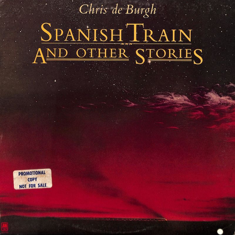 Chris de Burgh – Spanish Train And Other Stories