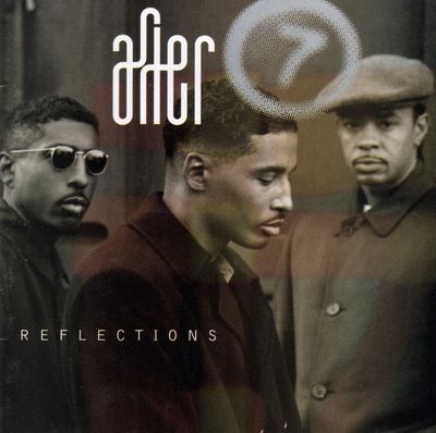 After 7 – Reflections