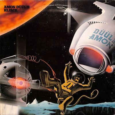 Amon Düül II ‎– Hijack