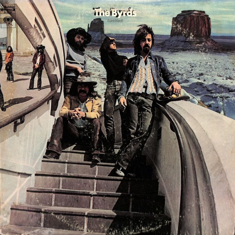 The Byrds – (Untitled) / (Unissued) (NEW)