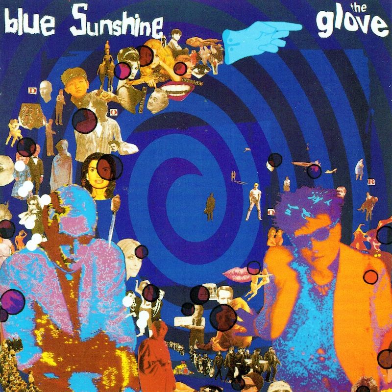 The Glove – Blue Sunshine