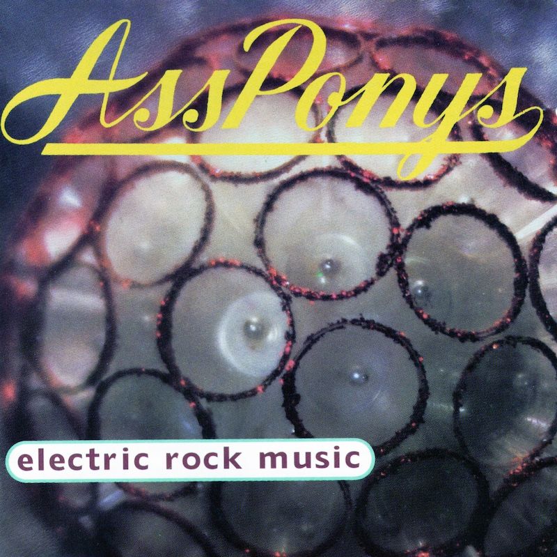 Ass Ponys – Electric Rock Music