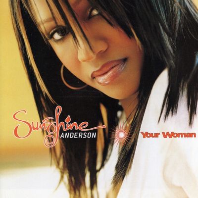 Sunshine Anderson – Your Woman