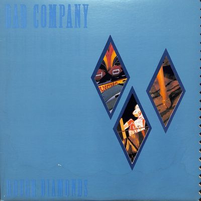 Bad Company – Rough Diamonds