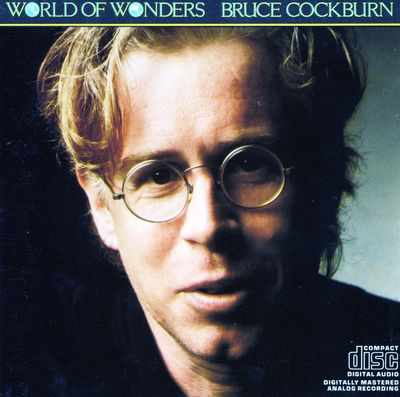 Bruce Cockburn – World Of Wonders
