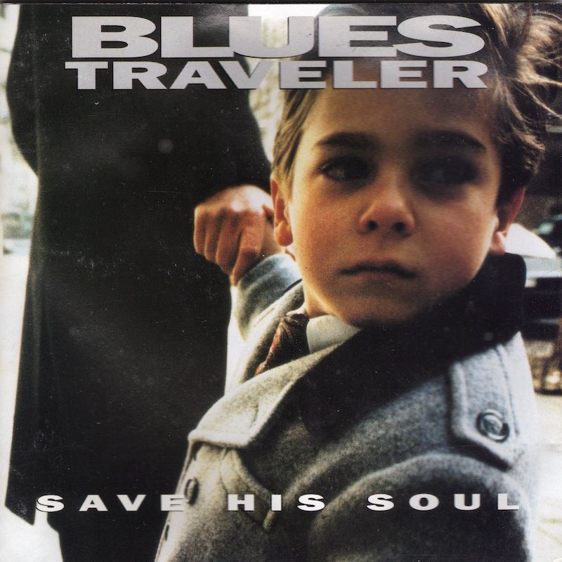 Blues Traveler – Save His Soul