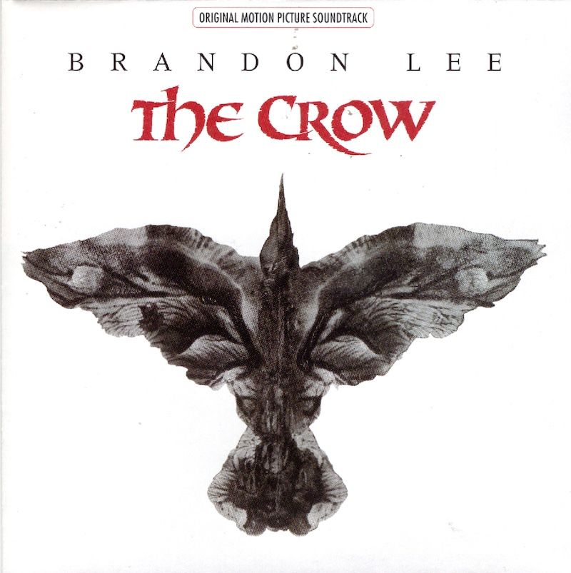 The Crow (Original Motion Picture Soundtrack)