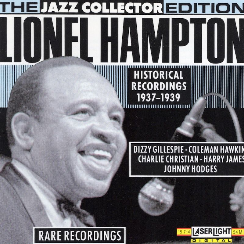Lionel Hampton – Historical Recordings: 1937-1939