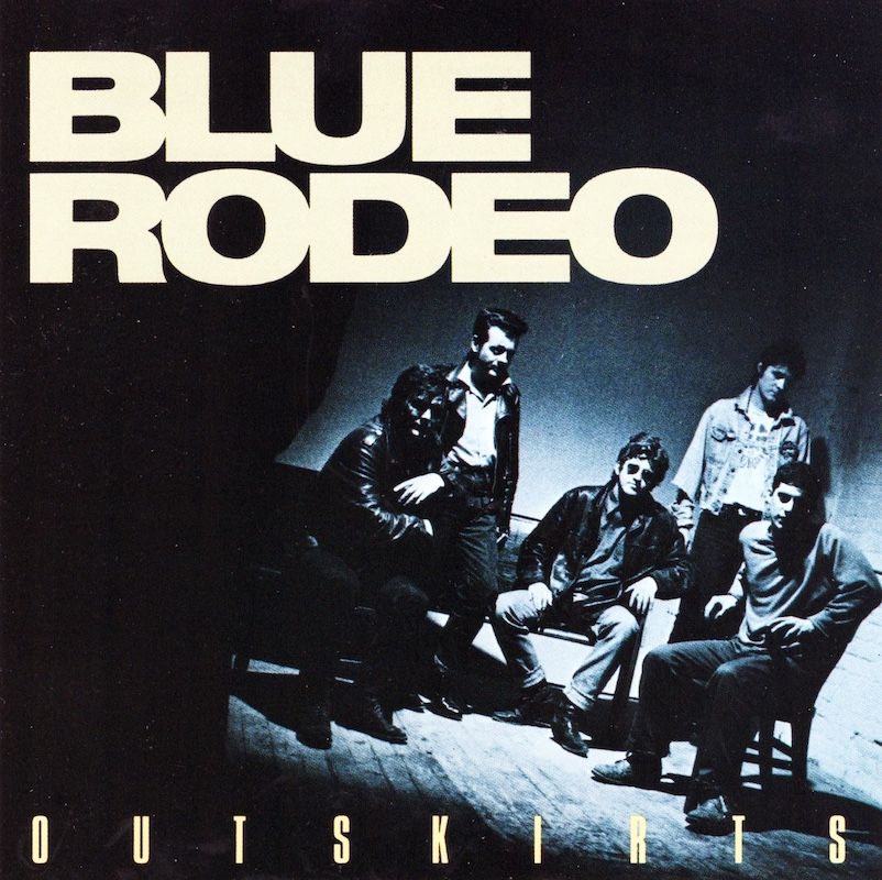 Blue Rodeo – Outskirts