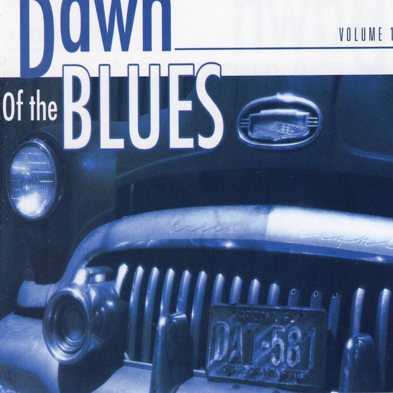 Various - Dawn of the Blues