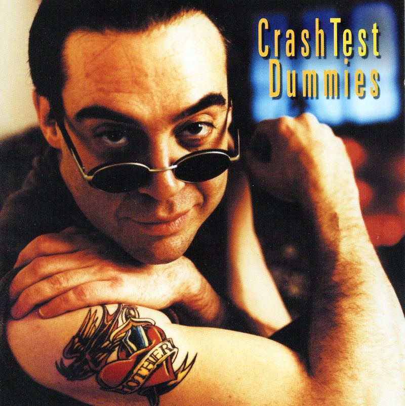 Crash Test Dummies – I Don&#39;t Care That You Don&#39;t Mind