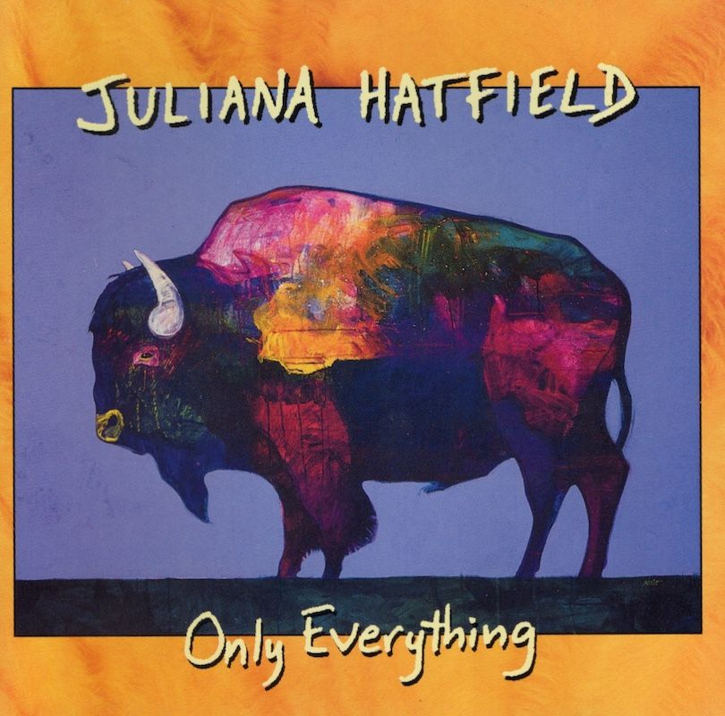 Juliana Hatfield – Only Everything