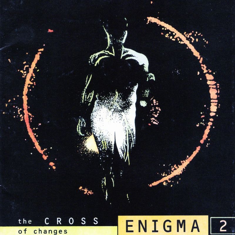 Enigma – The Cross Of Changes