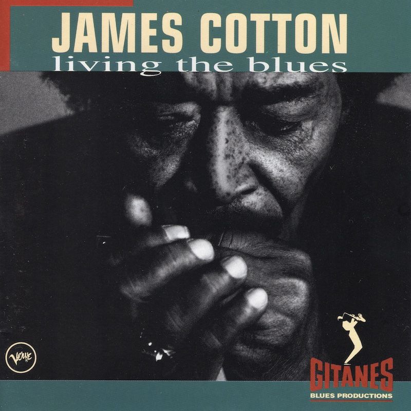 James Cotton – Living The Blues