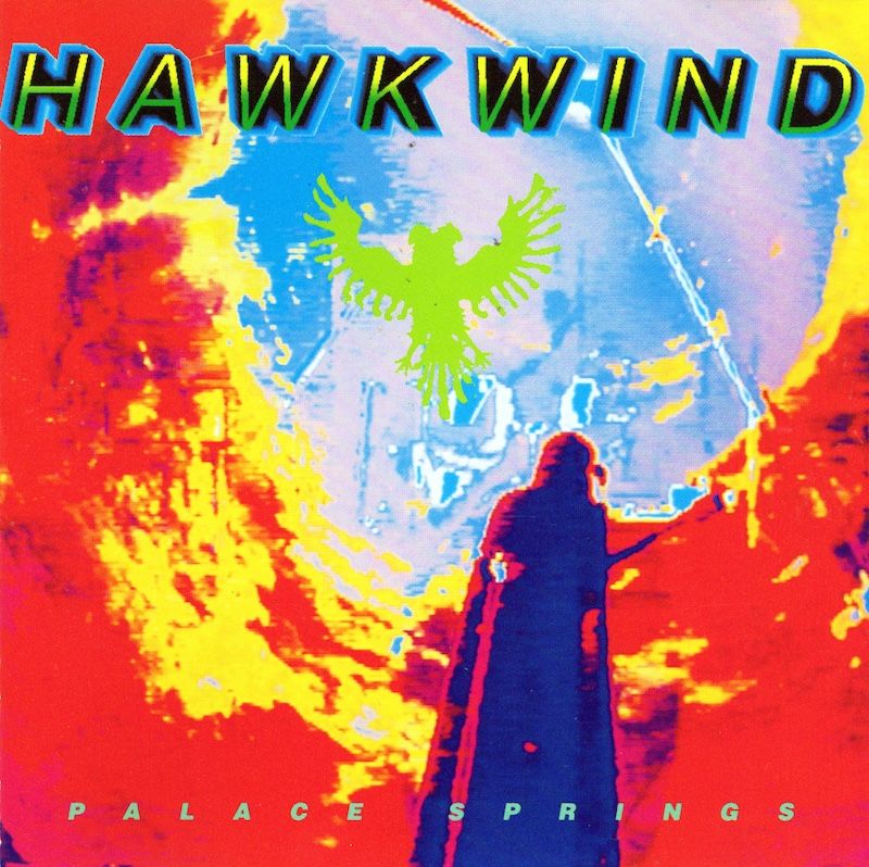 Hawkwind – Palace Springs