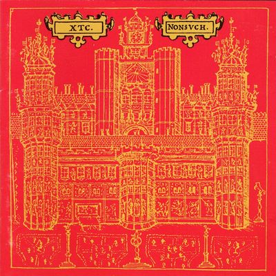 XTC – Nonsuch