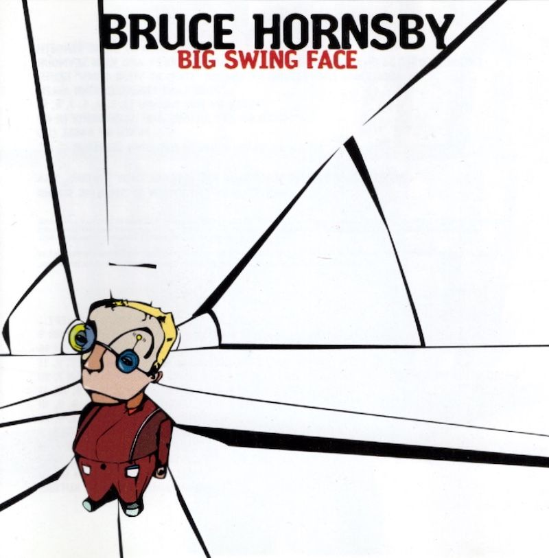 Bruce Hornsby – Big Swing Face