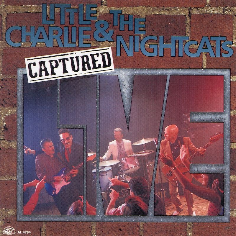 Little Charlie And The Nightcats – Captured Live