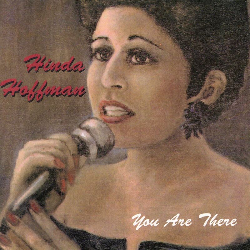 Hinda Hoffman – You Are There