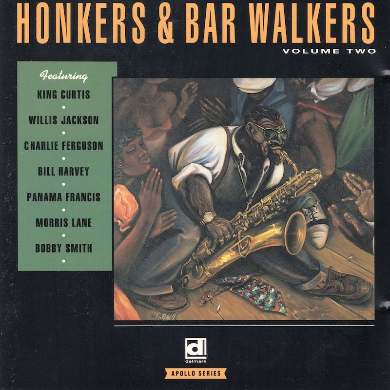 Various – Honkers &amp; Bar Walkers Volume Two