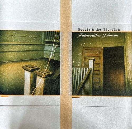 Album cover for Hootie &amp; The Blowfish – Fairweather Johnson, available at Left Round Records