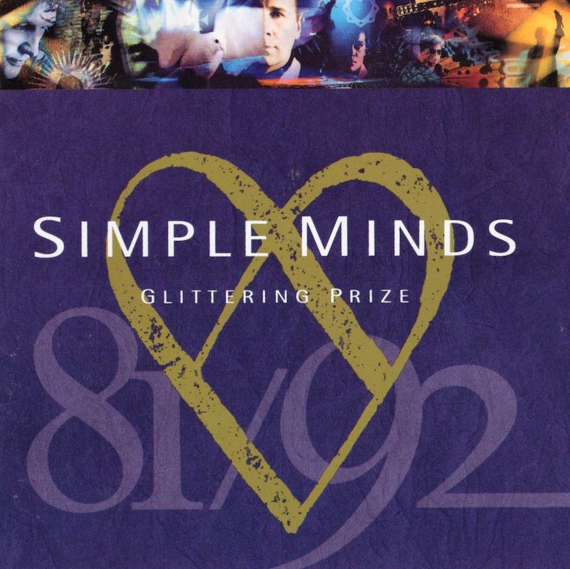 Simple Minds – Glittering Prize 81/92