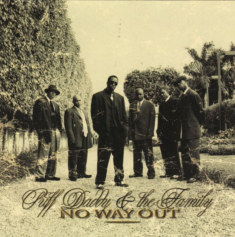 Puff Daddy &amp; The Family – No Way Out
