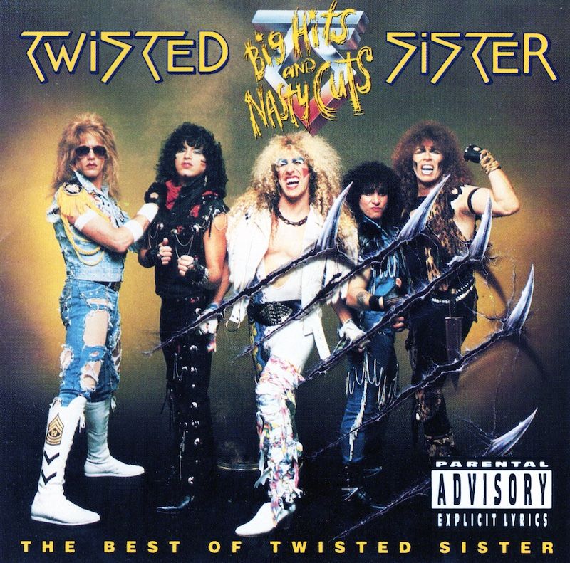 Twisted Sister – Big Hits And Nasty Cuts - The Best Of Twisted Sister
