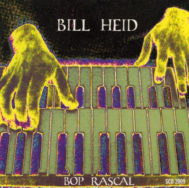 Bill Heid – Bop Rascal