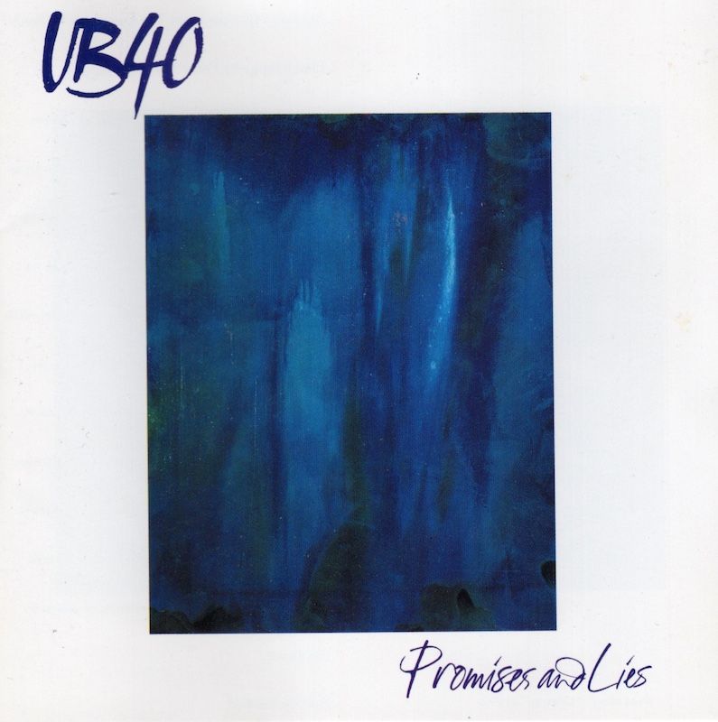 UB40 – Promises And Lies