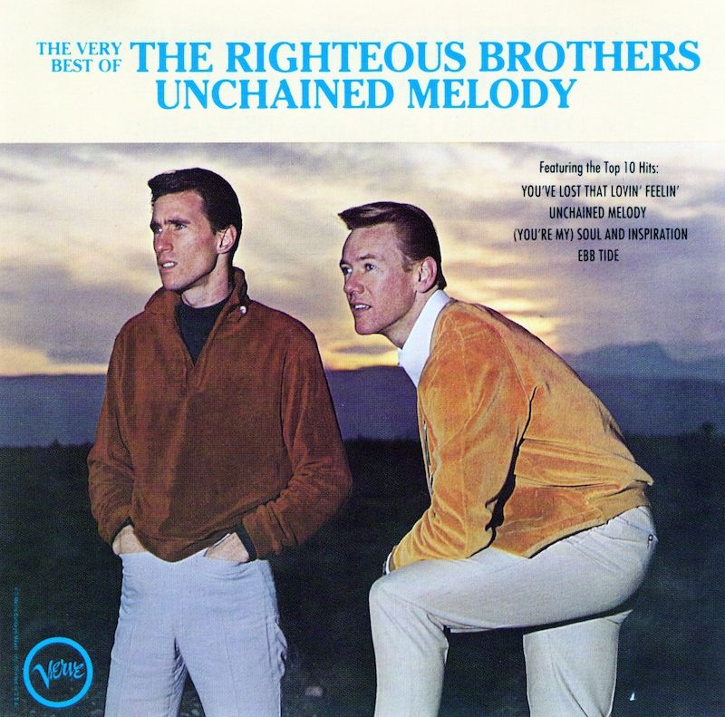 The Righteous Brothers – The Very Best Of The Righteous Brothers - Unchained Melody