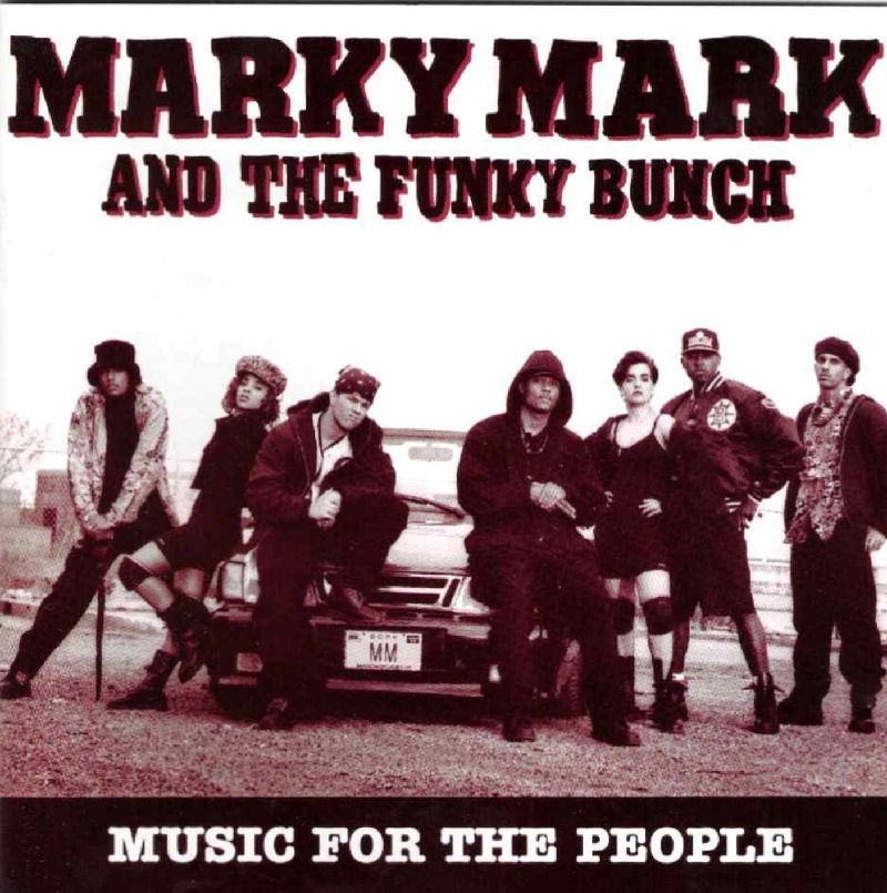Marky Mark &amp; The Funky Bunch – Music For The People