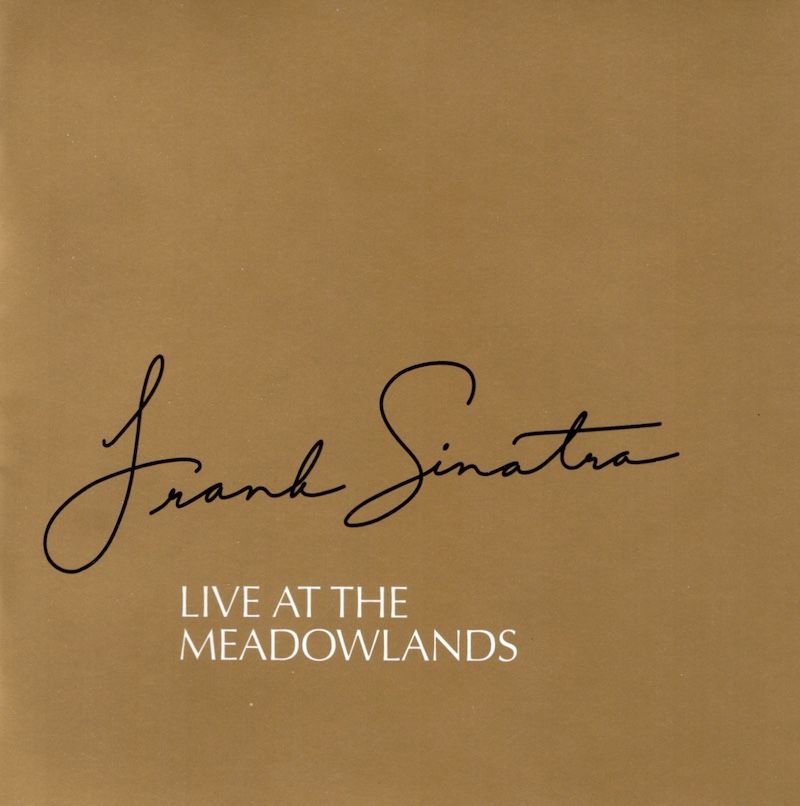 Frank Sinatra – Live At The Meadowlands