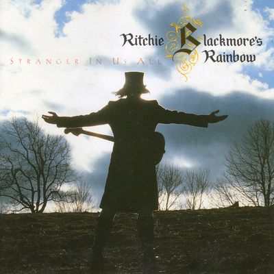 Ritchie Blackmore&#39;s Rainbow – Stranger In Us All