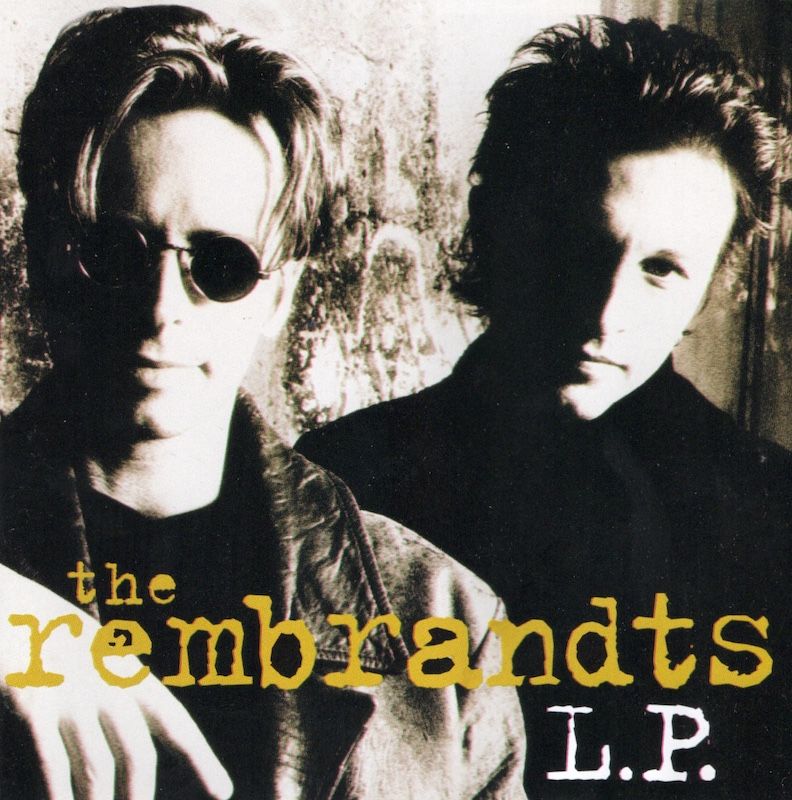 The Rembrandts – L.P.