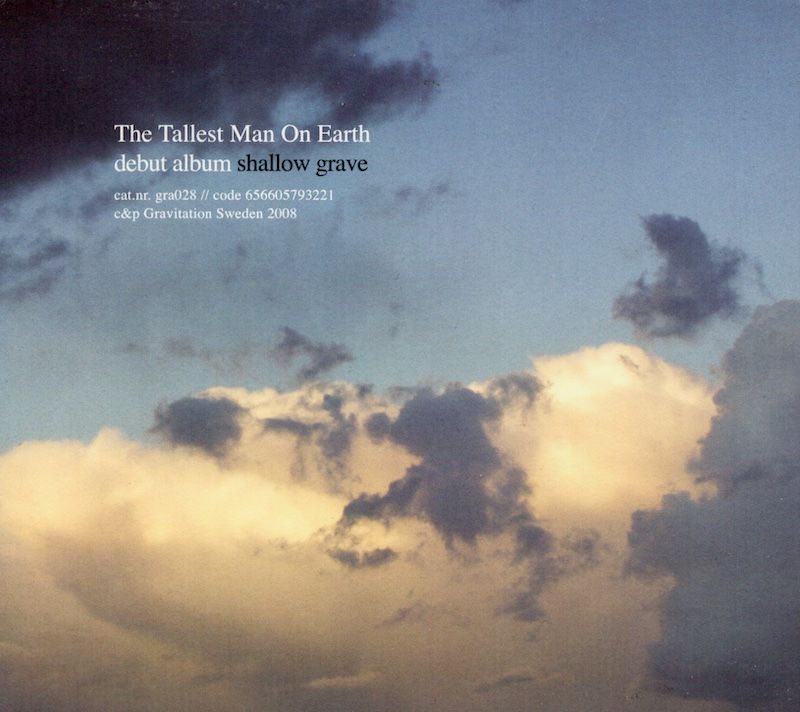 The Tallest Man On Earth – Shallow Grave