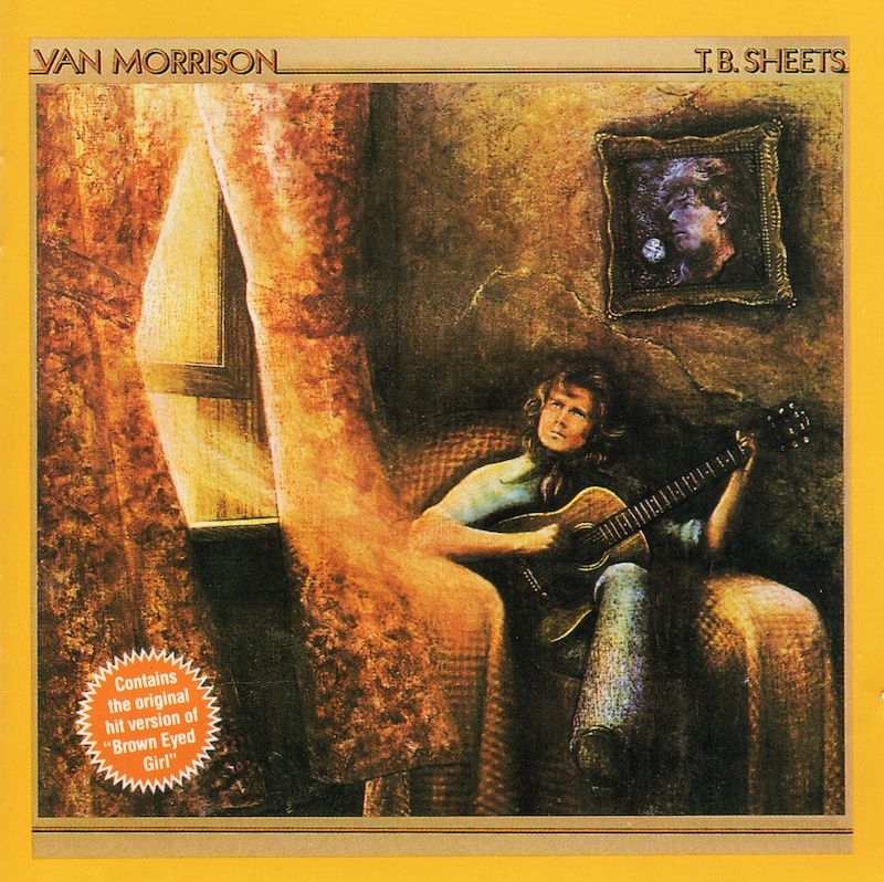 Van Morrison – T.B. Sheets