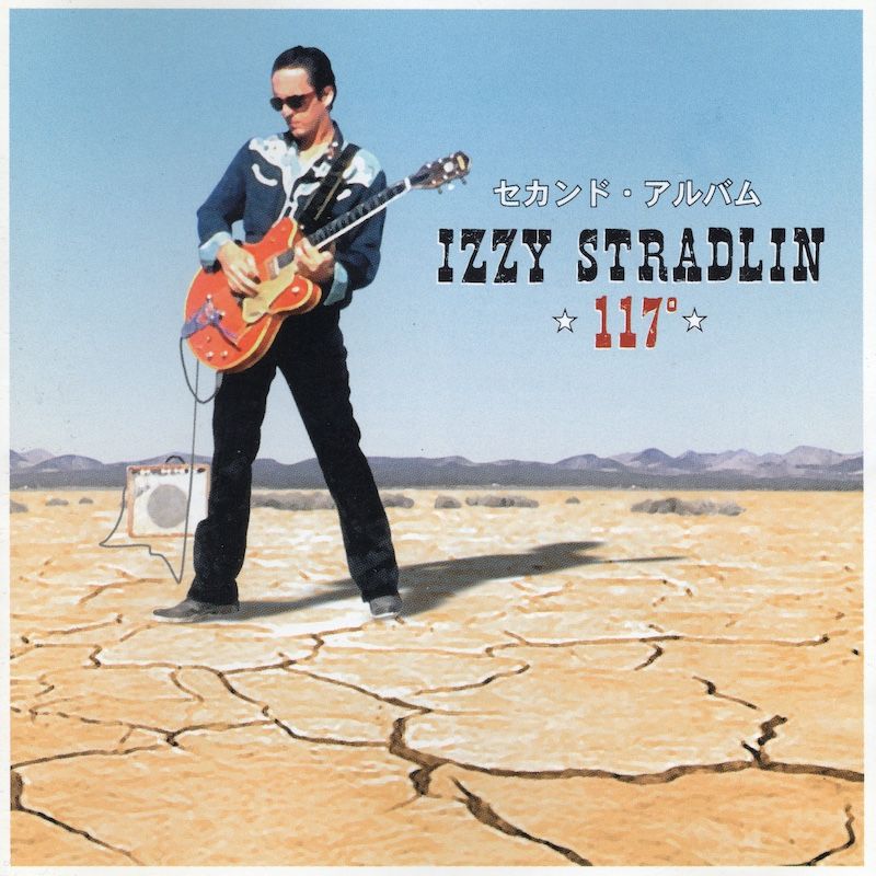 Izzy Stradlin – 117°