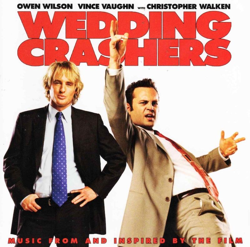 Wedding Crashers (Music From And Inspired By The Film)
