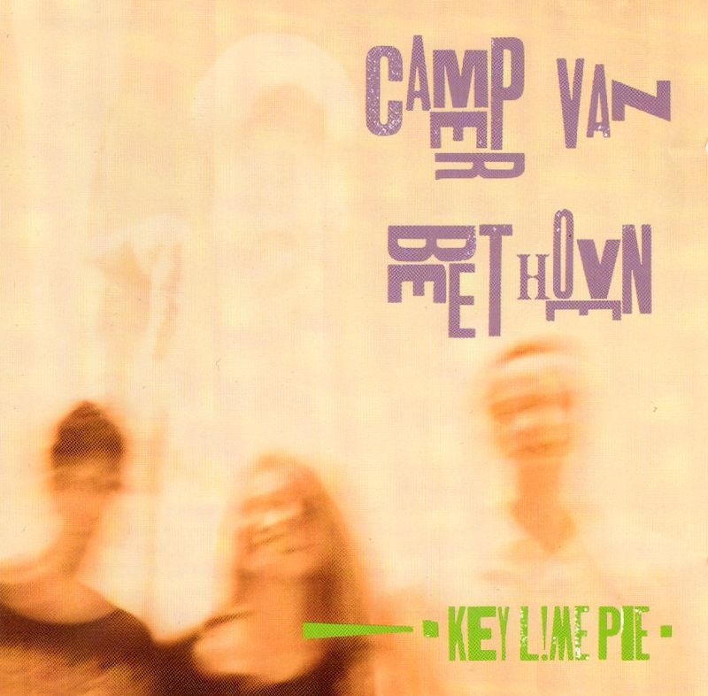 Camper Van Beethoven – Key Lime Pie