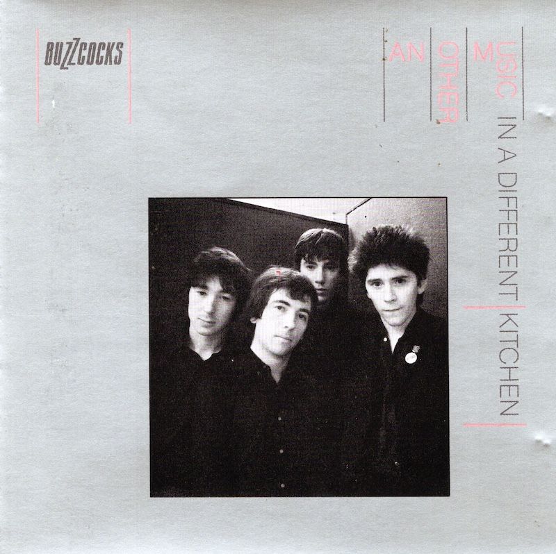 Buzzcocks – Another Music In A Different Kitchen (Import)