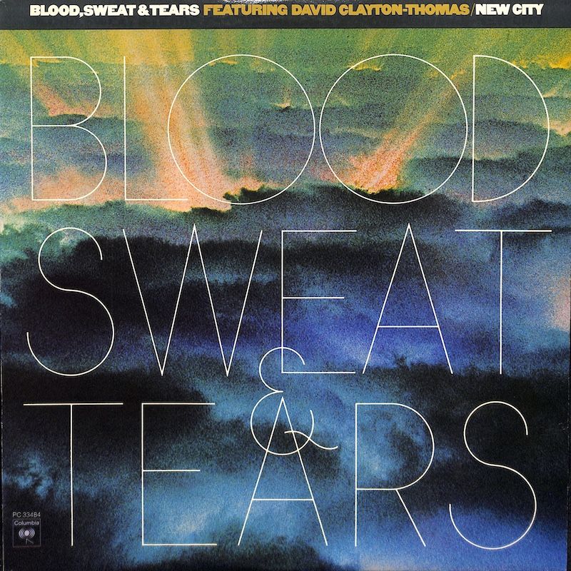 Blood, Sweat &amp; Tears Featuring David Clayton-Thomas – New City (Quadraphonic)