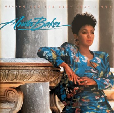 Anita Baker – Giving You The Best That I Got