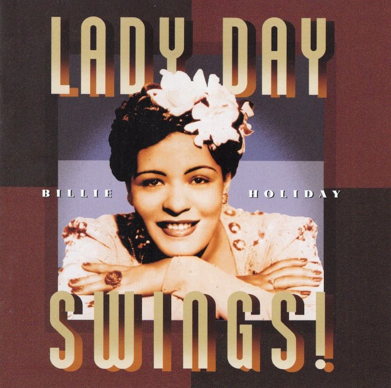 Billie Holiday – Lady Day Swings!