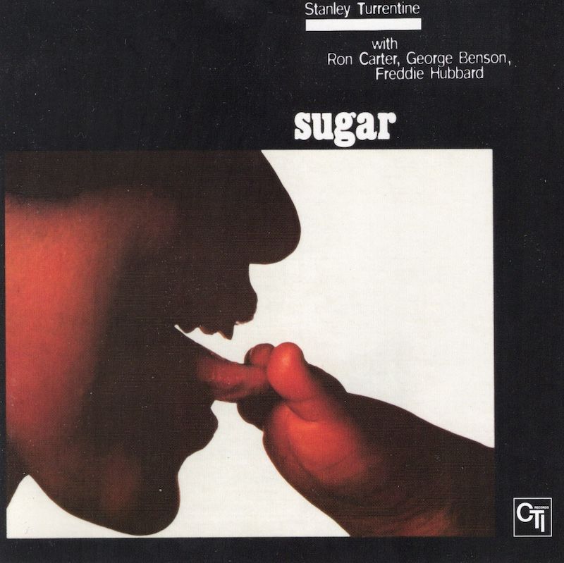 Stanley Turrentine – Sugar