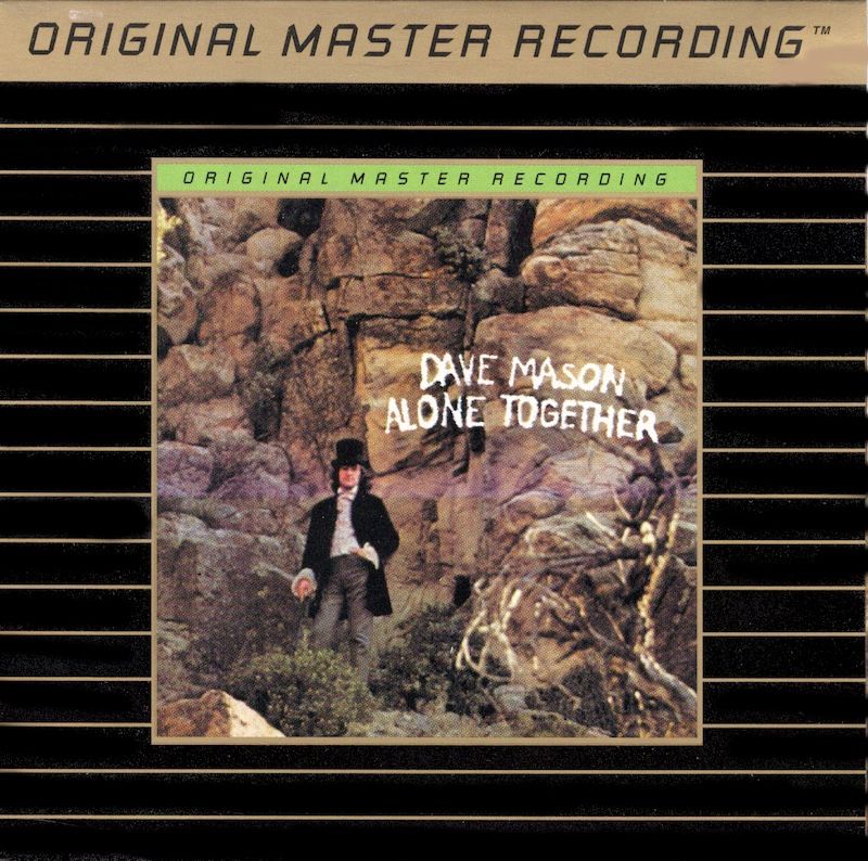 Dave Mason – Alone Together (MFSL)